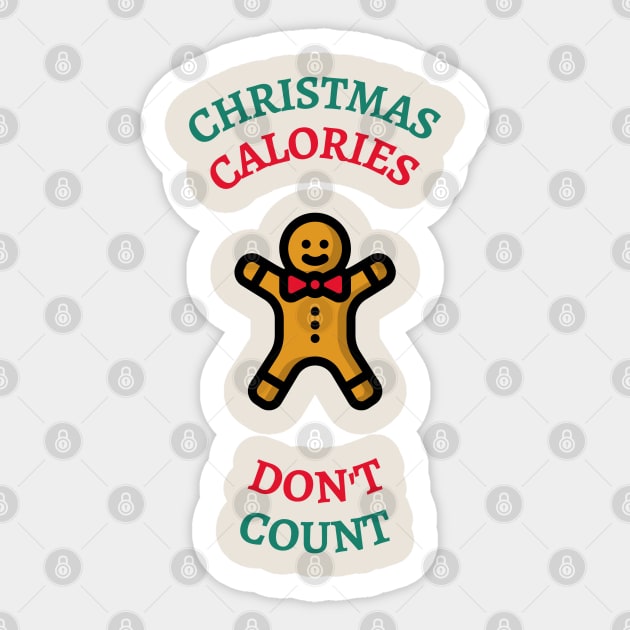 Christmas Calories Do Not Count Sticker by Eclectic Assortment